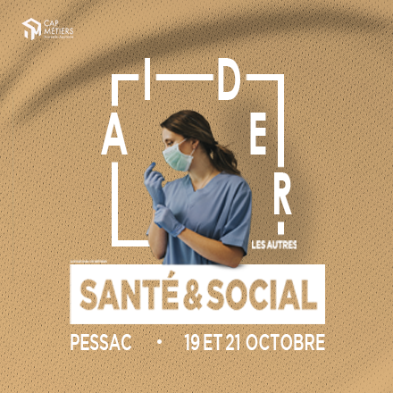 A fond sur les métiers : Objectif sanitaire et social à Pessac